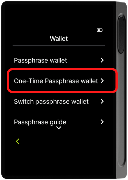 Wallet menu - One-Time Passphrase wallet